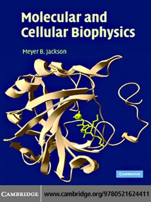 cover image of Molecular and Cellular Biophysics